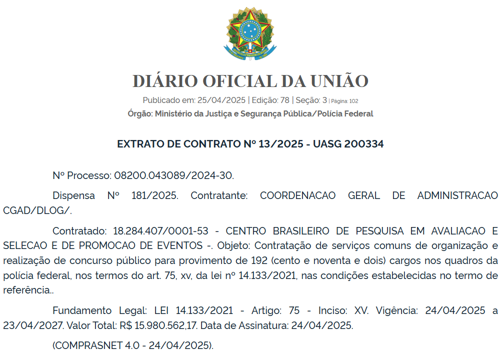 Contrato para organização do concurso PF Administrativo é divulgado no Diário Oficial da União