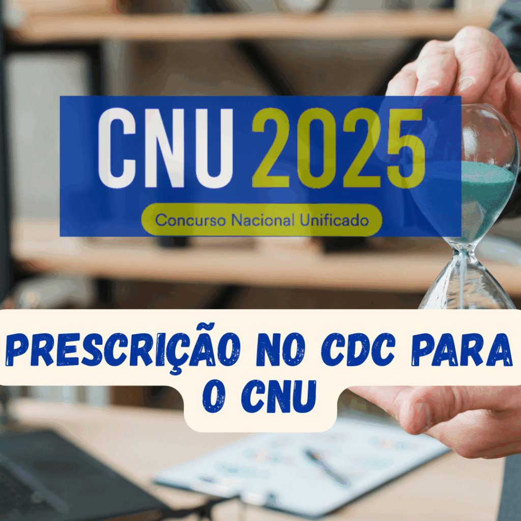 Prescrição no CDC para o CNU