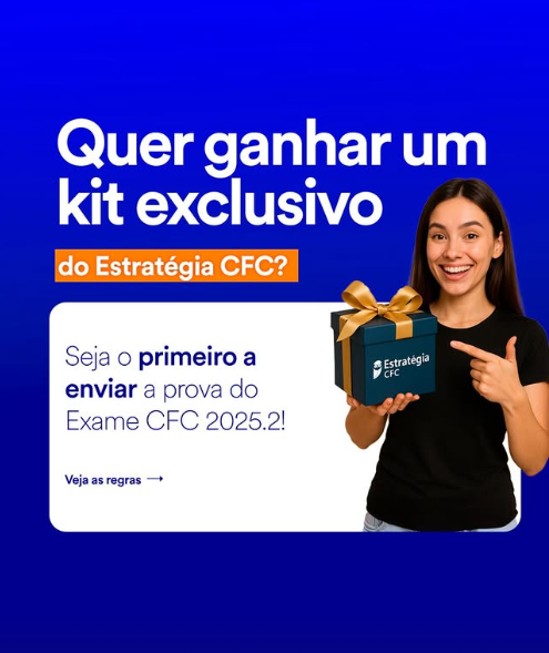 Envie a prova CFC 2025.2 e GANHE um kit exclusivo!