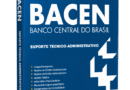 Apostila BACEN 2026 Técnico Suporte Técnico-Administrativo