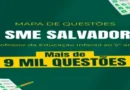 SME Salvador BA Professor Mapa de Questões