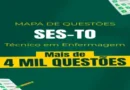 SES-TO Técnico em Enfermagem Mapa de Questões