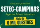 SETEC-Campinas Agente Administrativo Mapa de Questões
