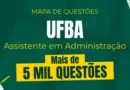 UFBA Assistente em Administração: Mapa de Questões Online