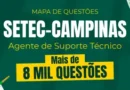 SETEC-Campinas Agente de Suporte Técnico Mapa de Questões